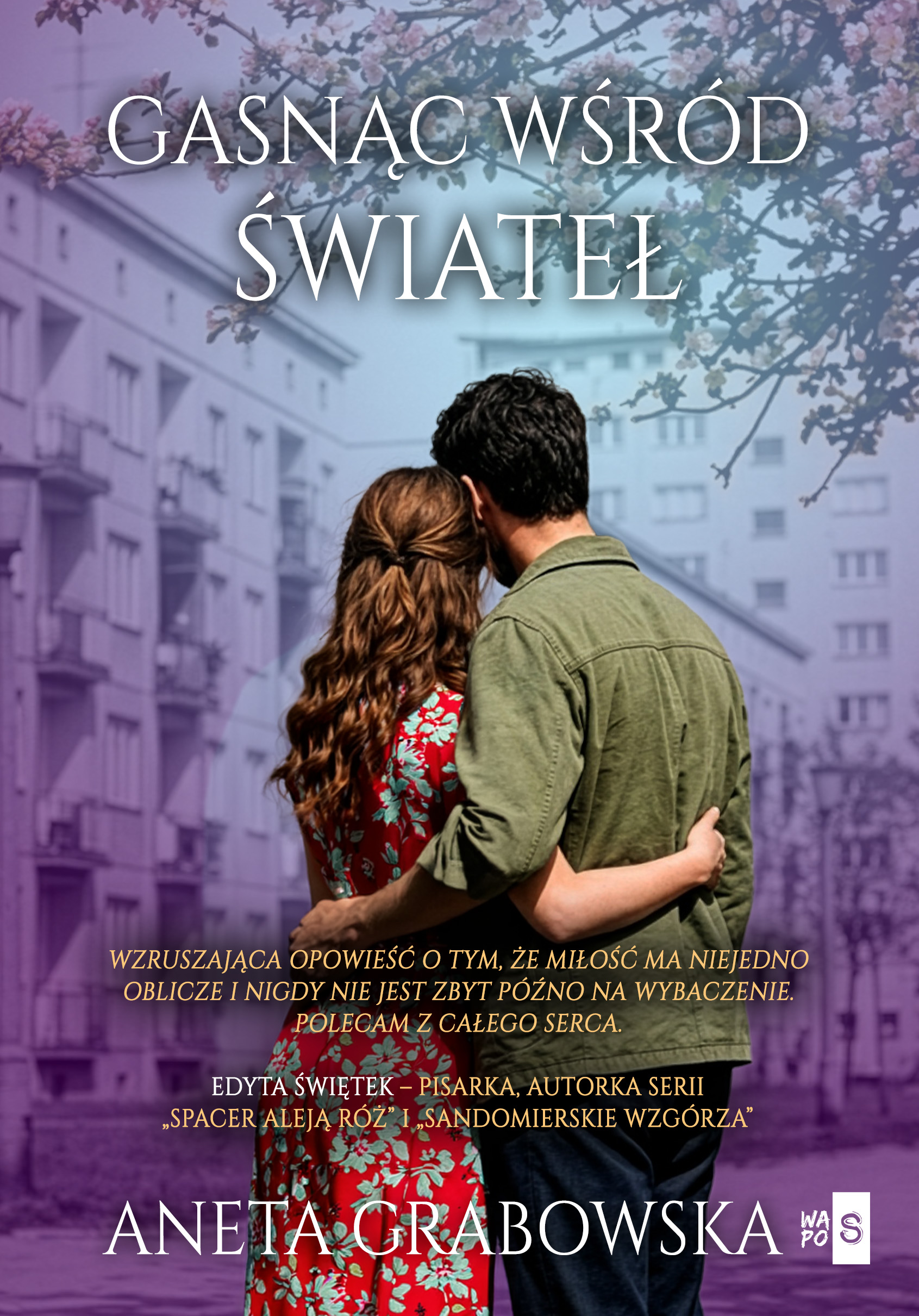 Tytuł: Gasnąc wśród świateł
Autor: Aneta Grabowska
Wydawnictwo: Wydawnictwo WasPos
Formaty: EPUB, MOBI