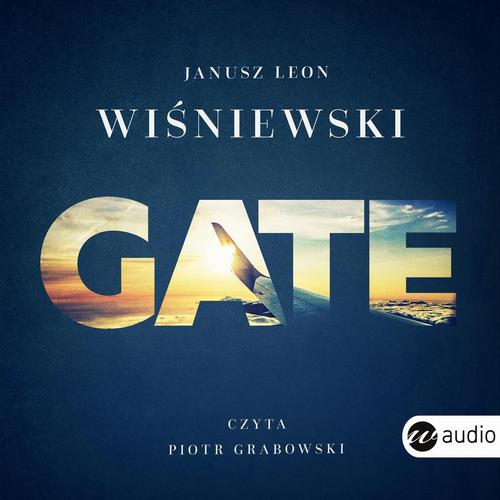 Tytuł: Gate
Autor: Janusz Leon Wiśniewski
Wydawnictwo: Wielka Litera
Formaty: MP3