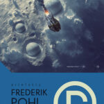 Tytuł: Gateway. Brama do Gwiazd / Za błękitnym horyzontem zdarzeń
Autor: Frederik Pohl
Wydawnictwo: MAG
Formaty: EPUB, MOBI