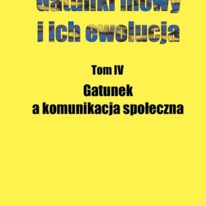 Tytuł: Gatunki mowy i ich ewolucja. T. 4: Gatunek a komunikacja społeczna
Autor: 
Wydawnictwo: Wydawnictwo Uniwersytetu Śląskiego
Formaty: PDF