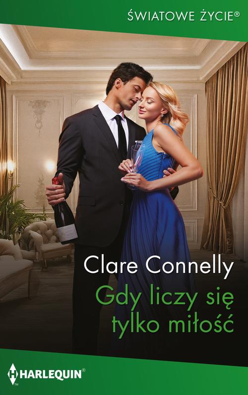 Tytuł: Gdy liczy się tylko miłość
Autor: Clare Connelly
Wydawnictwo: Harlequin
Formaty: MOBI, EPUB