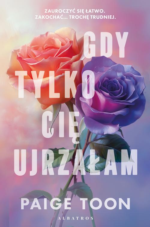 Tytuł: GDY TYLKO CIĘ UJRZAŁAM
Autor: Paige Toon
Wydawnictwo: Albatros
Formaty: MOBI, EPUB