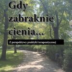 Tytuł: Gdy zabraknie cienia
Autor: Małgorzata Talarczyk
Wydawnictwo: Silva Rerum
Formaty: MOBI, EPUB, PDF