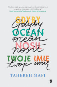 Tytuł: Gdyby ocean nosił twoje imię
Autor: Tahereh Mafi
Wydawnictwo: We need YA
Formaty: EPUB, MOBI