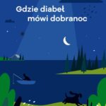 Tytuł: Gdzie diabeł mówi dobranoc
Autor: Eugeniusz Paukszta
Wydawnictwo: Estymator
Formaty: EPUB, PDF, MOBI