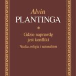 Tytuł: Gdzie naprawdę jest konflikt
Autor: Alvin Plantinga
Wydawnictwo: Wydawnictwo Naukowe PWN
Formaty: MOBI, EPUB