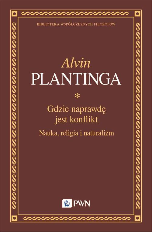 Tytuł: Gdzie naprawdę jest konflikt
Autor: Alvin Plantinga
Wydawnictwo: Wydawnictwo Naukowe PWN
Formaty: MOBI, EPUB