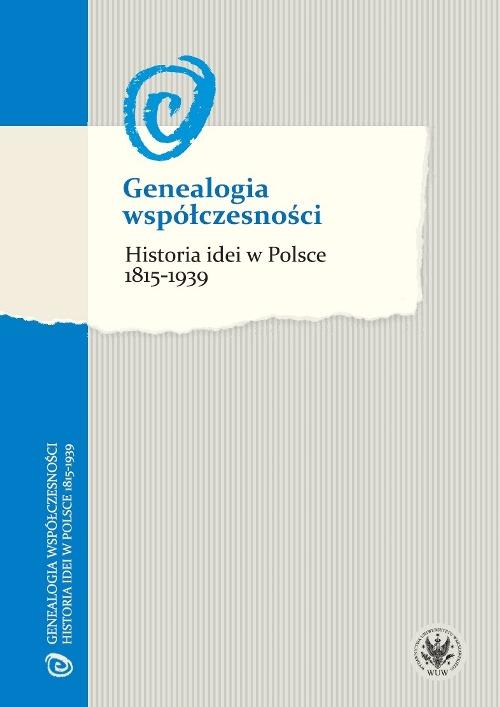 Tytuł: Genealogia współczesności
Autor: 
Wydawnictwo: Wydawnictwa Uniwersytetu Warszawskiego
Formaty: PDF