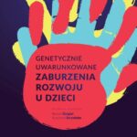 Genetycznie uwarunkowane zaburzenia rozwoju u dzieci — okładka e-booka
