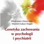 Genetyka zachowania w psychologii i psychiatrii — okładka e-booka