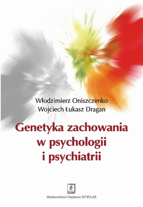 Genetyka zachowania w psychologii i psychiatrii — okładka e-booka