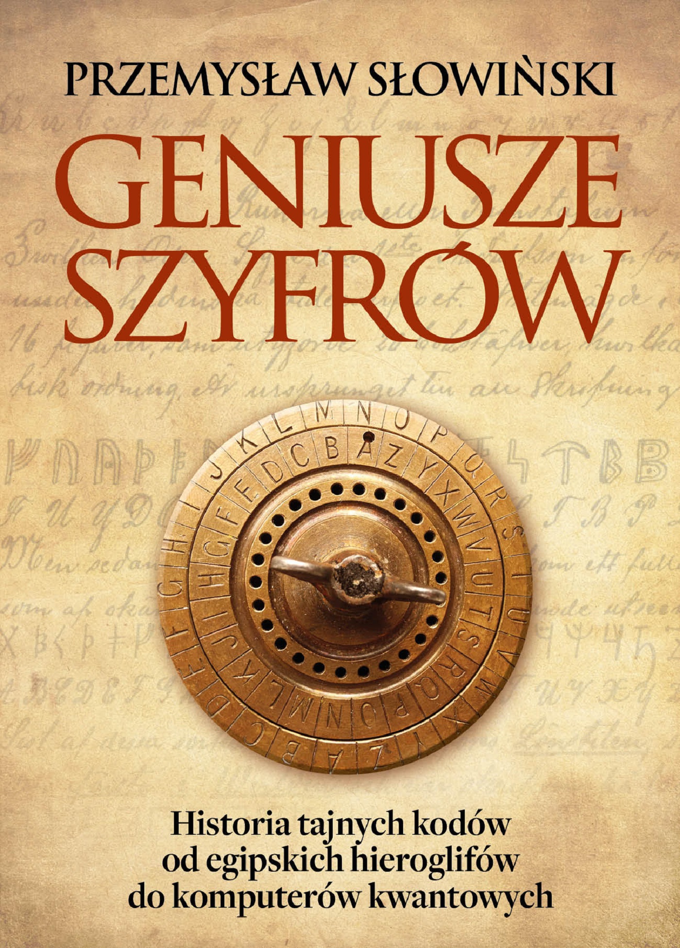 Tytuł: Geniusze szyfrów. Historia tajnych kodów od egipskich hieroglifów do komputerów kwantowych
Autor: Przemysław Słowiński
Wydawnictwo: Zona Zero
Formaty: EPUB, MOBI