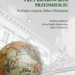 Geograficzne spotkania przy Krakowskim Przedmieściu — okładka e-booka