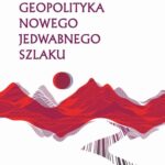 Geopolityka Nowego Jedwabnego Szlaku — okładka e-booka