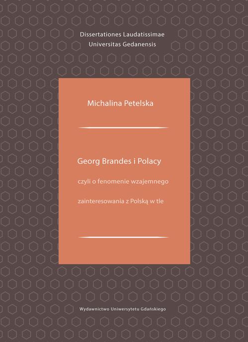 Georg Brandes i Polacy czyli o fenomenie wzajemnego zainteresowania z Polską w tle — okładka e-booka