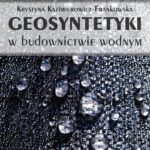 Geosyntetyki w budownictwie wodnym — okładka e-booka