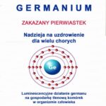 Tytuł: Germanium zakazany pierwiastek. Nadzieja na uzdrowienie dla wielu chorych.
Autor: Dr Renata Zarzycka
Wydawnictwo: Akademia Rozwoju Coaching Życia
Formaty: MP3