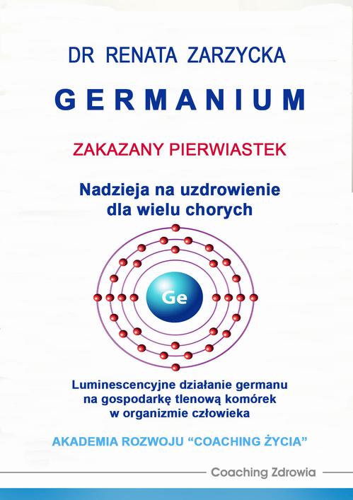 Tytuł: Germanium zakazany pierwiastek. Nadzieja na uzdrowienie dla wielu chorych.
Autor: Dr Renata Zarzycka
Wydawnictwo: Akademia Rozwoju Coaching Życia
Formaty: MP3