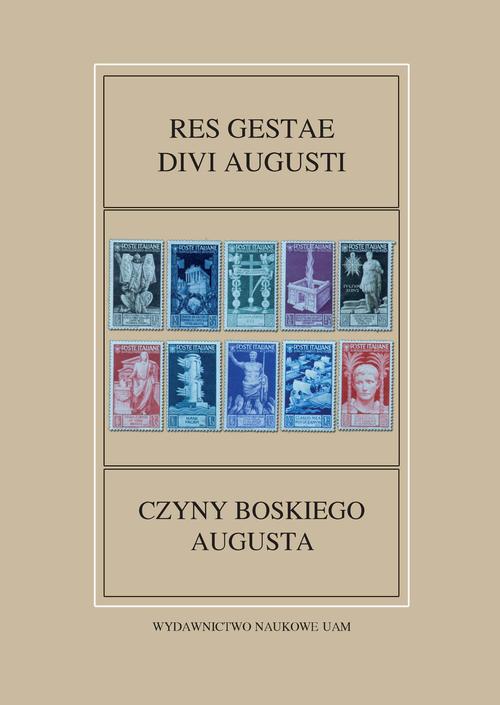 Tytuł: Gestae Divi Augusti / Czyny Boskiego Augusta
Autor: 
Wydawnictwo: Uniwersytet im.Adama Mickiewicza w Poznaniu
Formaty: PDF