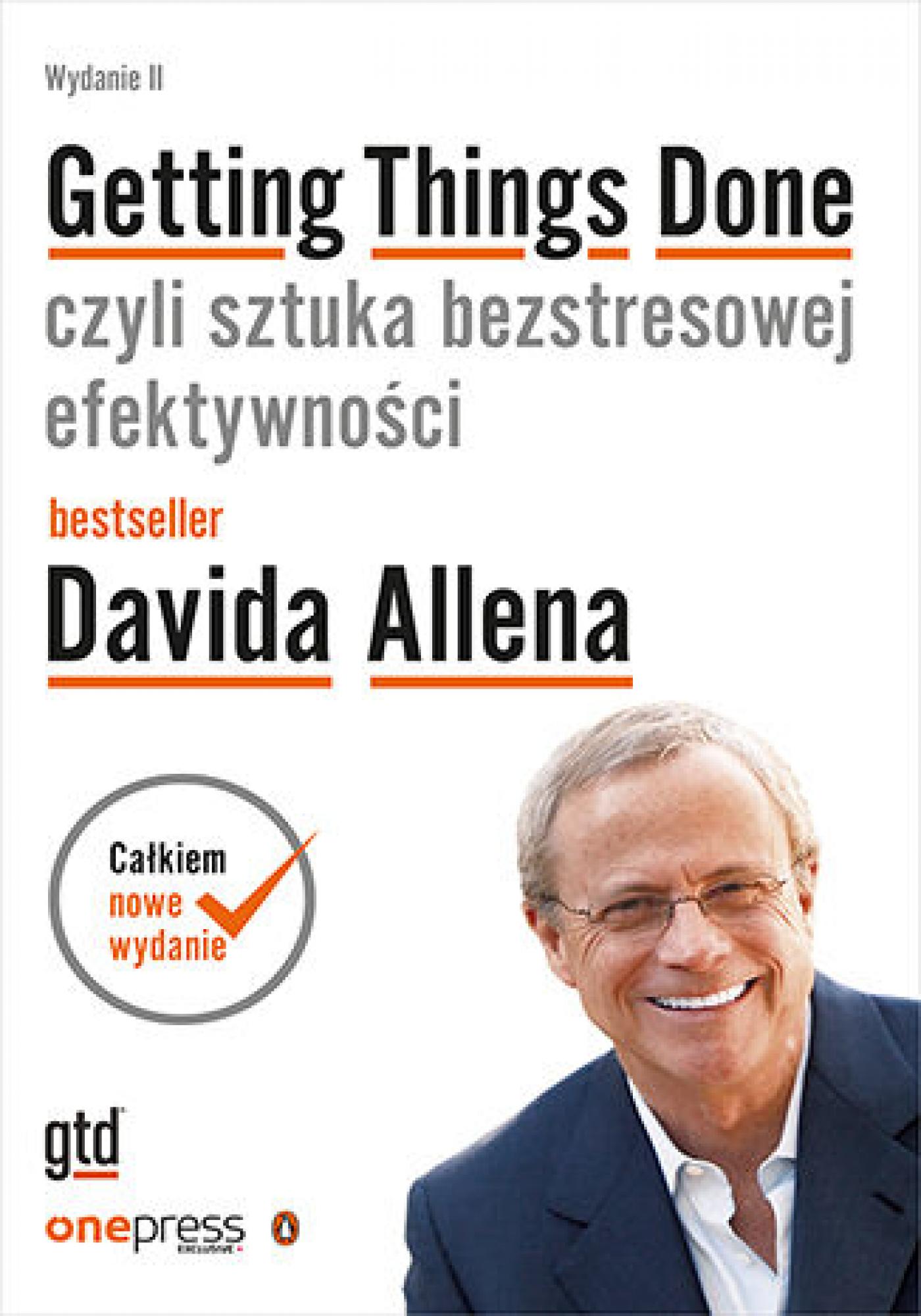 Getting Things Done, czyli sztuka bezstresowej efektywności. Wydanie II — okładka e-booka