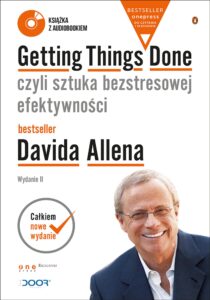 Getting Things Done, czyli sztuka bezstresowej efektywności. Wydanie II (Wydanie ekskluzywne + Audiobook mp3) — okładka e-booka