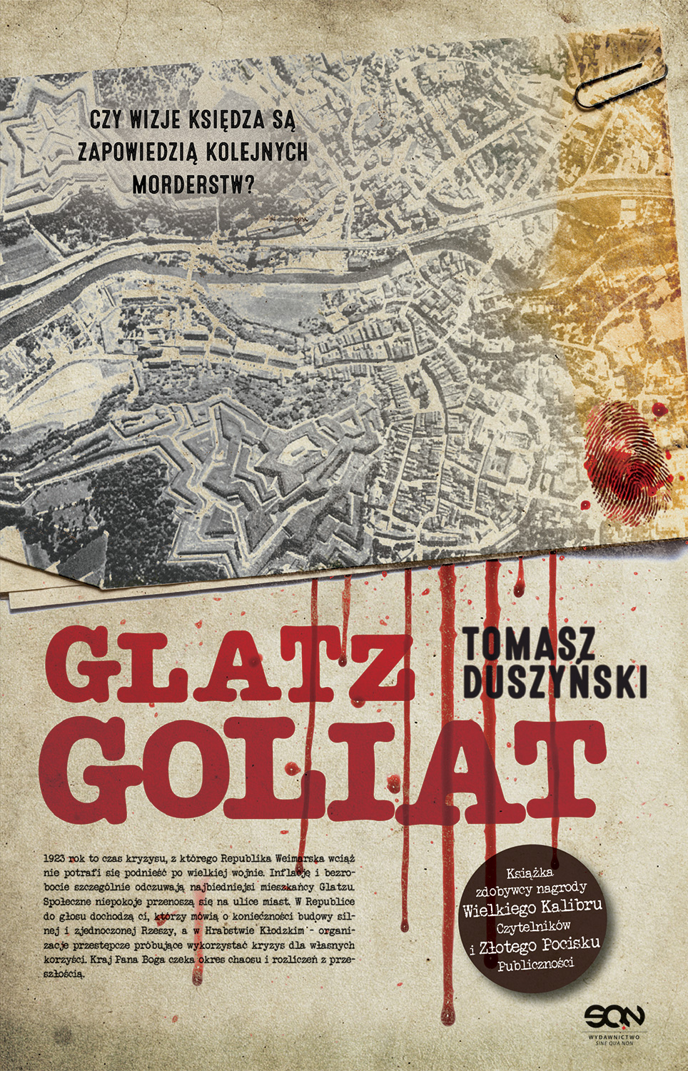 Tytuł: Glatz (Tom 4). Glatz. Goliat
Autor: Tomasz Duszyński
Wydawnictwo: Wydawnictwo Sine Qua Non
Formaty: EPUB, MOBI