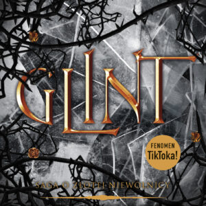 Tytuł: Glint
Autor: Raven Kennedy
Wydawnictwo: Muza
Formaty: EPUB, MOBI