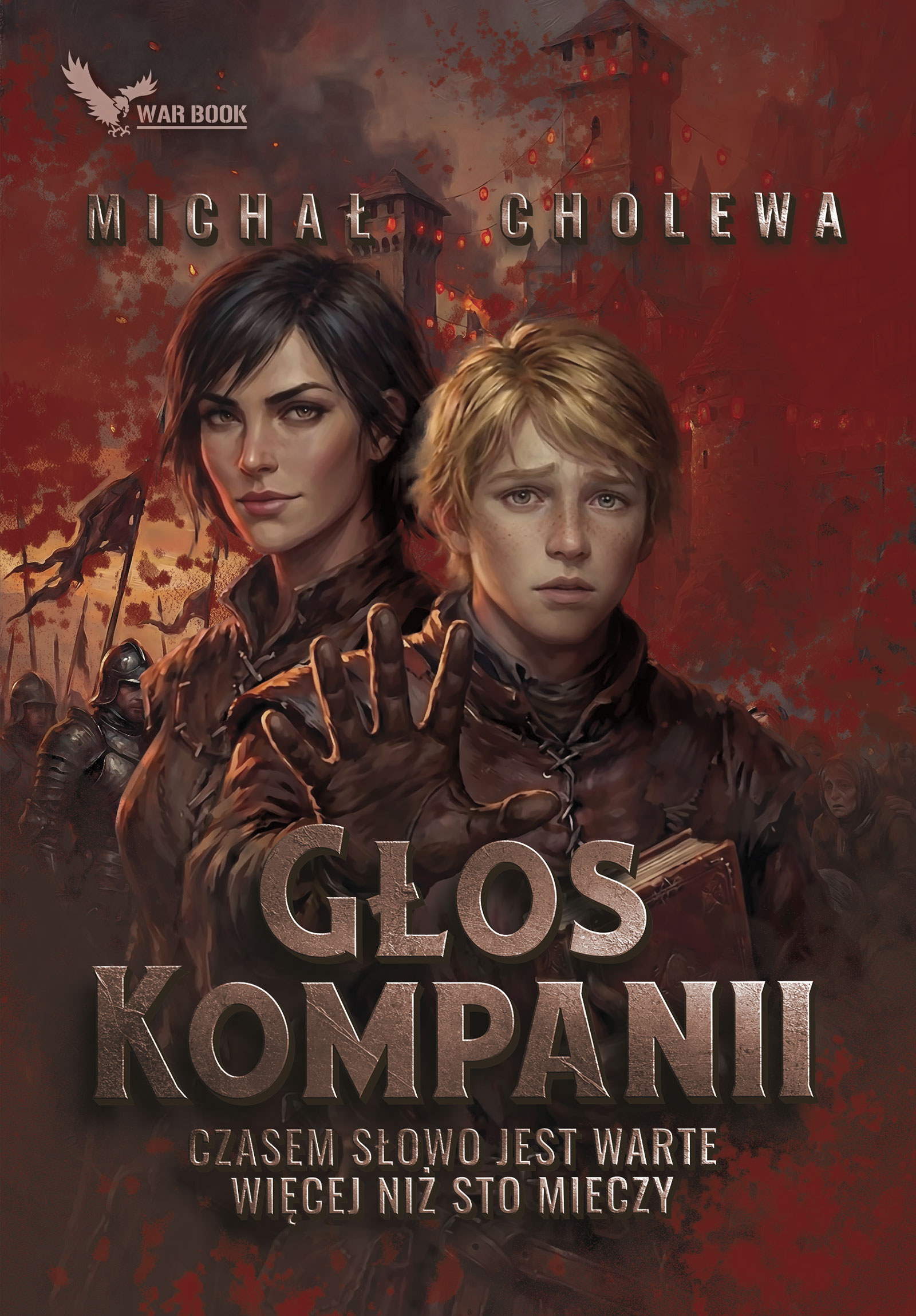 Tytuł: Głos Kompanii
Autor: Michał Cholewa
Wydawnictwo: WARBOOK
Formaty: EPUB, MOBI