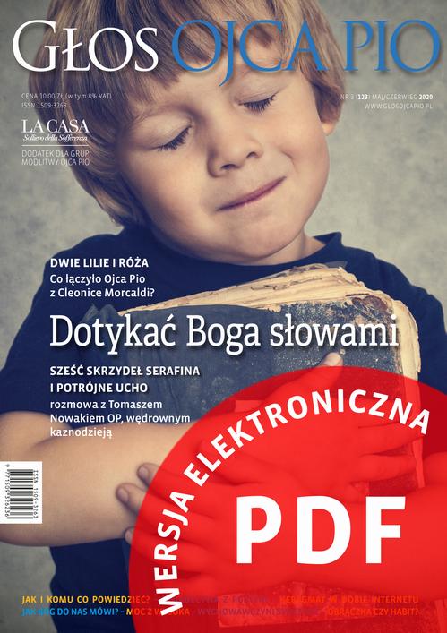 Tytuł: Głos Ojca Pio nr 3 (123) maj/czerwiec 2020
Autor: Praca zbiorowa
Wydawnictwo: Serafin
Formaty: PDF