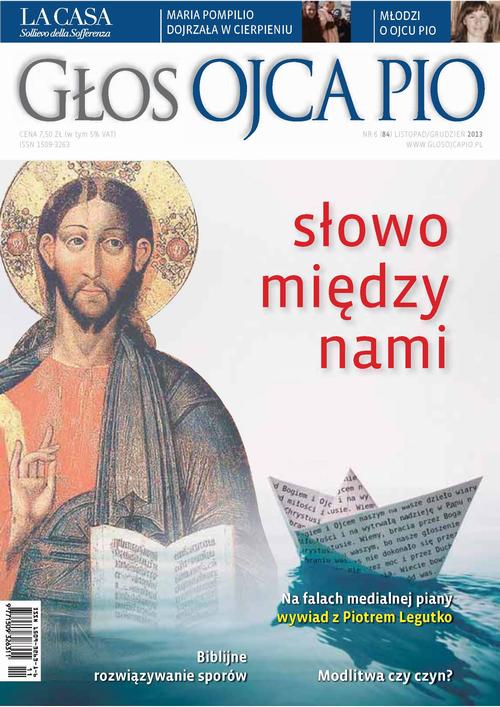 Tytuł: Głos Ojca Pio nr 6 (84) listopad/grudzień 2013
Autor: Praca zbiorowa
Wydawnictwo: Serafin
Formaty: PDF