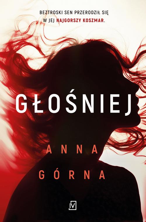 Tytuł: Głośniej
Autor: Anna Górna
Wydawnictwo: Czwarta Strona
Formaty: MOBI, EPUB