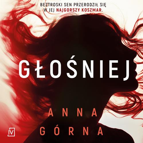 Tytuł: Głośniej
Autor: Anna Górna
Wydawnictwo: Czwarta Strona
Formaty: MP3