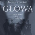 Głowa. Opowieść nocy zimowej — okładka e-booka