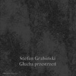 Tytuł: Głucha przestrzeń
Autor: Stefan Grabiński
Wydawnictwo: Armoryka
Formaty: MP3