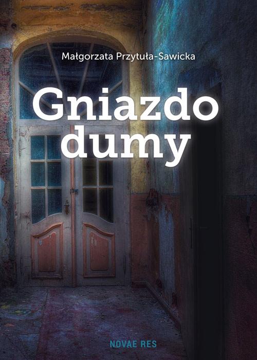 Gniazdo dumy — okładka e-booka