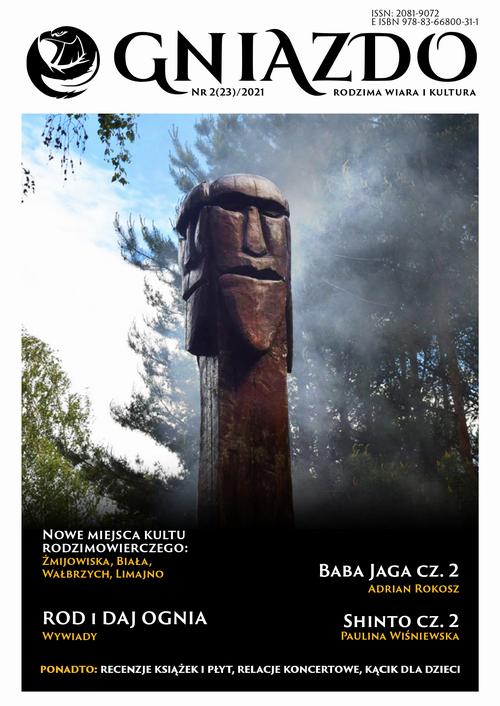 Tytuł: Gniazdo. Rodzima wiara i kultura nr 2(23)/2021
Autor: 
Wydawnictwo: Wydawnictwo Naukowe E Book
Formaty: PDF