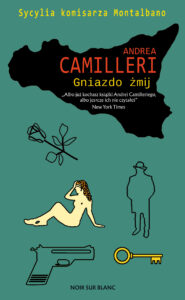Tytuł: Gniazdo żmij
Autor: Andrea Camilleri
Wydawnictwo: Noir sur Blanc
Formaty: EPUB, MOBI