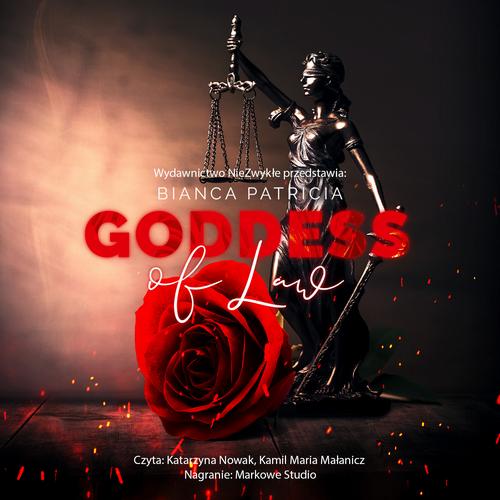 Tytuł: Goddess of Law
Autor: Bianca Patricia
Wydawnictwo: NieZwykłe
Formaty: MP3