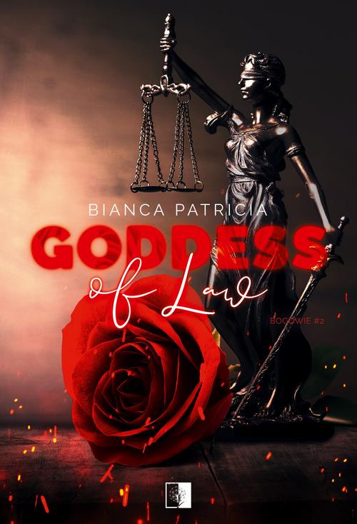 Tytuł: Goddess of Law
Autor: Bianca Patricia
Wydawnictwo: NieZwykłe
Formaty: EPUB, MOBI