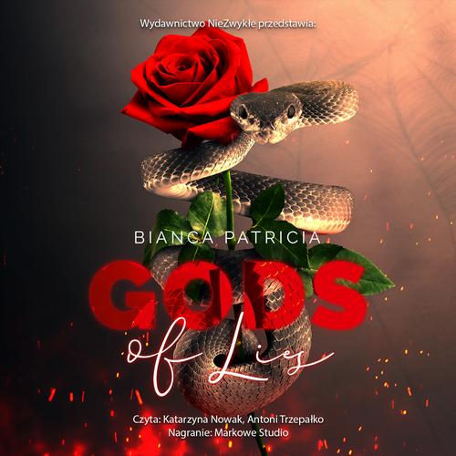 Tytuł: Gods of Lies
Autor: Bianca Patricia
Wydawnictwo: NieZwykłe
Formaty: MP3
