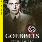 Goebbels Życie i śmierć — okładka e-booka