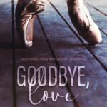 Tytuł: Goodbye, love
Autor: Martyna Keller
Wydawnictwo: NieZwykłe
Formaty: EPUB, MOBI
