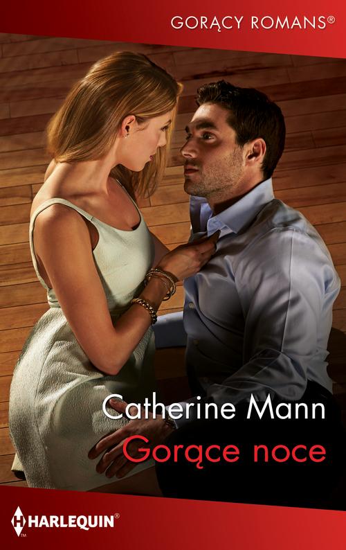 Tytuł: Gorące noce
Autor: Catherine Mann
Wydawnictwo: Harlequin
Formaty: MOBI, EPUB