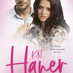 Tytuł: Gorzka zemsta
Autor: K.N. Haner
Wydawnictwo: Purple Book
Formaty: EPUB, MOBI