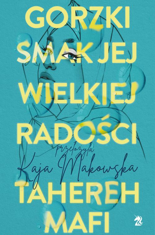 Tytuł: Gorzki smak jej wielkiej radości
Autor: Tahereh Mafi
Wydawnictwo: We need YA
Formaty: MOBI, EPUB