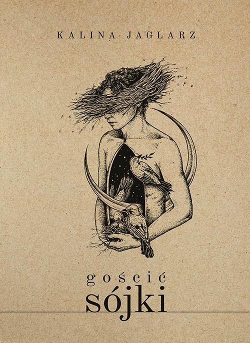 Tytuł: Gościć sójki
Autor: Kalina Jaglarz
Wydawnictwo: Biblioteka Śląska w Katowicach
Formaty: MOBI, EPUB