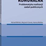 Gospodarka komunalna. Problematyka realizacji zadań publicznych — okładka e-booka