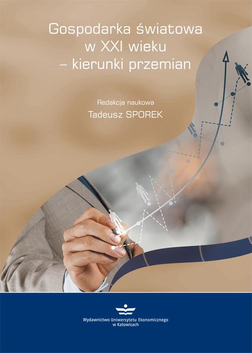 Tytuł: Gospodarka światowa w XXI wieku - kierunki przemian
Autor:
Wydawnictwo: Wydawnictwo Uniwersytetu Ekonomicznego w Katowicach
Formaty: PDF