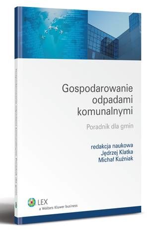 Gospodarowanie odpadami komunalnymi. Poradnik dla gmin — okładka e-booka