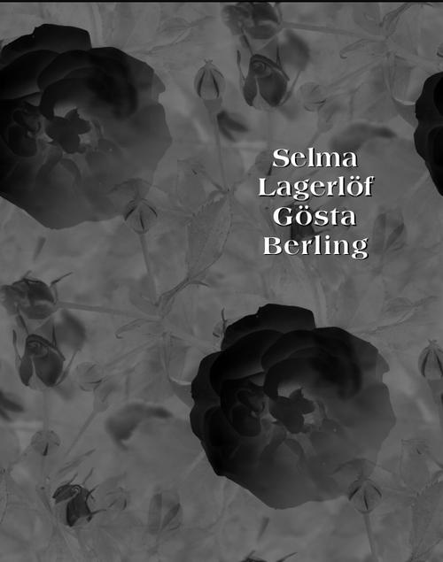 Tytuł: Gösta Berling
Autor: Selma Lagerlöf
Wydawnictwo: Armoryka
Formaty: EPUB, MOBI